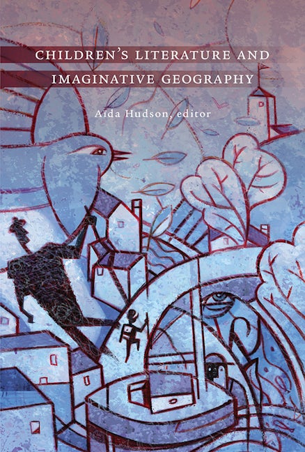 Book cover image for Children's Literature and Imaginative Geography ISBN: 9781771123259